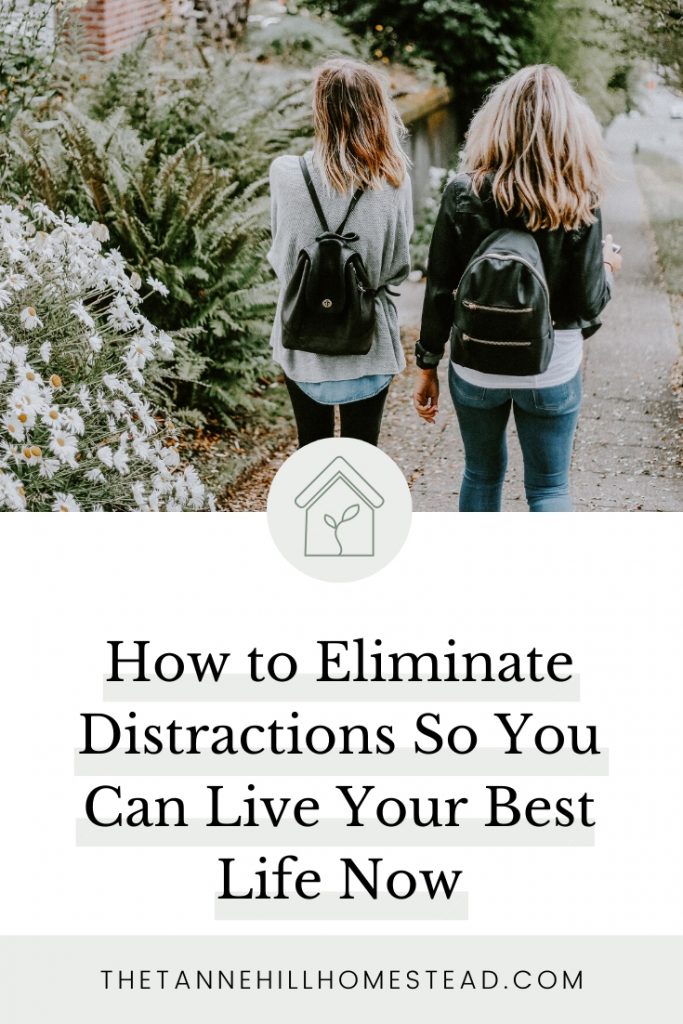 Learn how to eliminate distractions so that you can live your best life now versus waiting for it to come knocking on your door because that day never comes