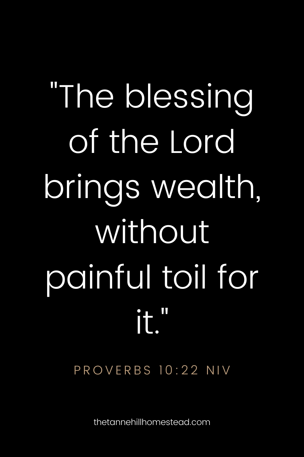 Proverbs 10:22 - Bible verses about contentment
