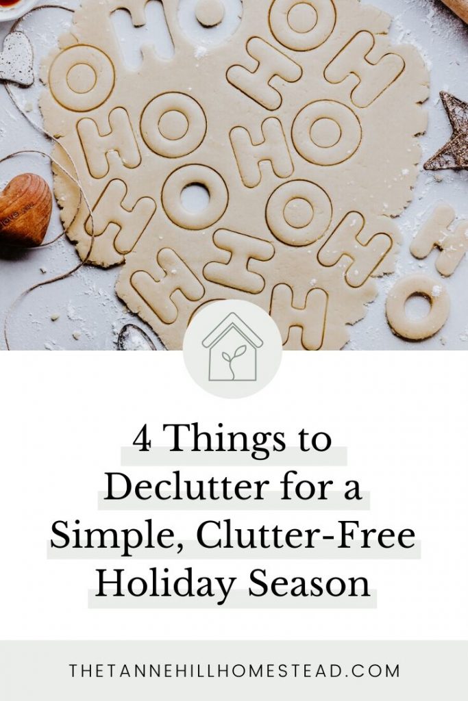 Are you ready for a simple, clutter-free holiday season? If so, there are four thing you need to declutter and prepare to ensure you have the best holiday season to date this year!