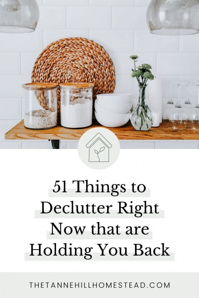 I've created a list of 51 things to declutter right now to help you get started, because I know how difficult it can be to know where to start or what to declutter.