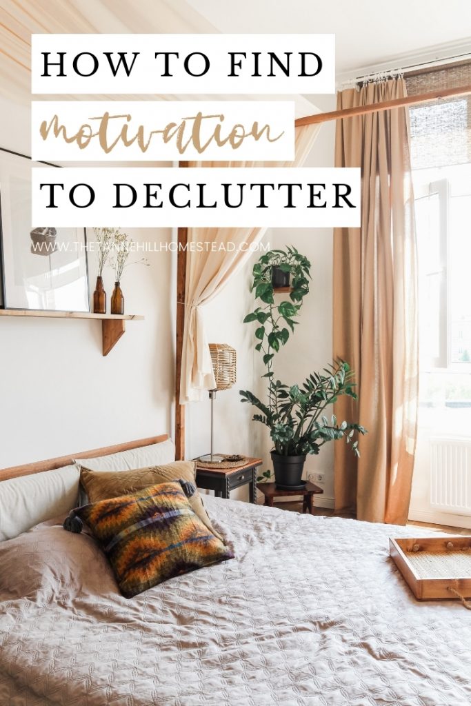 Thanks to the abundance of ideas and resources available, finding the motivation to declutter is easier than ever! Check out this post to get your declutter motivation and take action towards a clutter-free life! #decluttermotivation #motivationtodeclutter #clutterfreeliving #clutterfreehome #declutteryourhome #howtofindmotivationtodeclutter #howtokeepdecluttermotivation