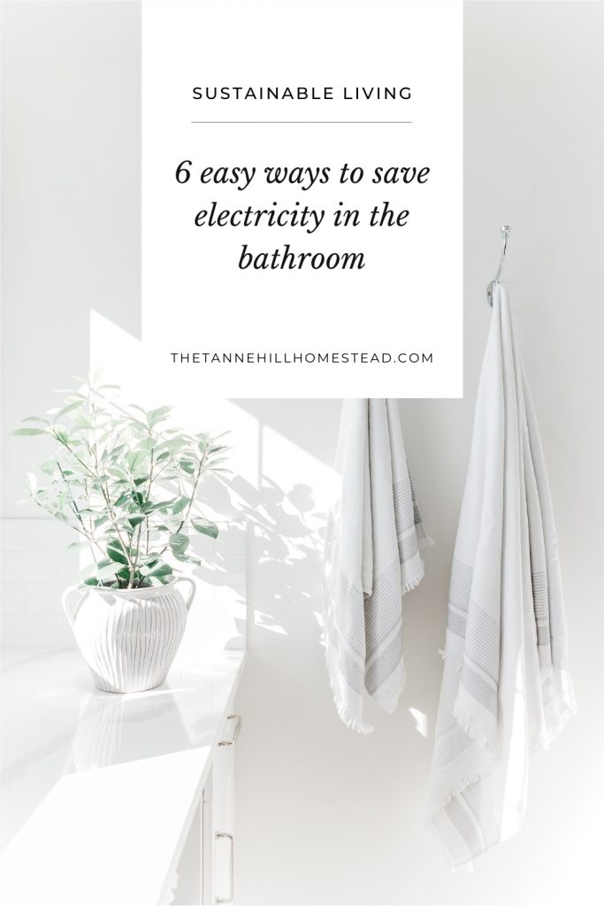 I had no clue it was so EASY to save electricity in the bathroom, or that there were so many ways! My electric bill is going to love implementing these tips! 6 Ways to save electricity in the bathroom